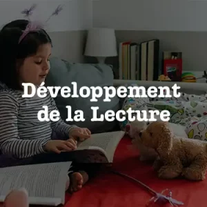 Développement de la Lecture