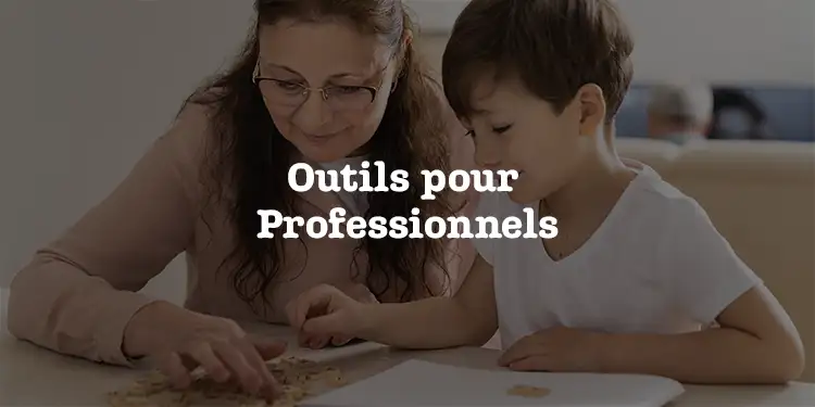 Outils pour Professionnels